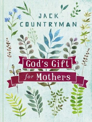 cover image of God's Gift for Mothers